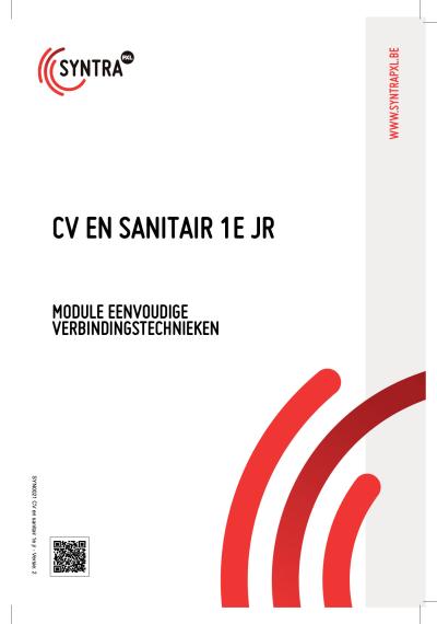https://www.syntra-studentenshop.be/products/cv-en-sanitair-1e-jr-module-eenvoudige-verbindingstechnieken