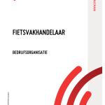 Fietsvakhandelaar - Bedrijfsorganisatie